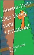 eBook: Der Weg war Umsonst