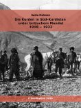 eBook: Die Kurden in Süd-Kurdistan unter britischem Mandat 1918-1932