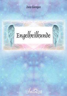 ebook: Engelheilkunde