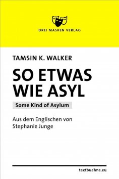 ebook: So etwas wie Asyl