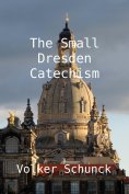 ebook: The Small Dresden Catechism