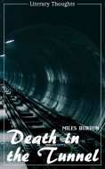 eBook: Death in the Tunnel (Miles Burton) (Literary Thoughts Edition)
