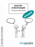 ebook: Small Talk im Beruf kompakt