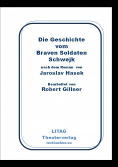 eBook: Die Geschichte vom Braven Soldaten Schwejk