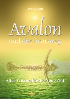 eBook: Avalon und der Artusweg