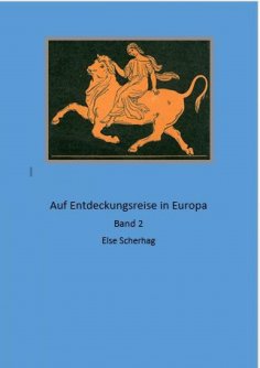 eBook: Auf Entdeckungsreise in Europa Band 2