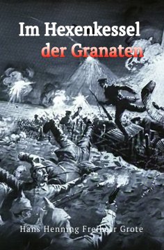 ebook: Im Hexenkessel der Granaten