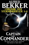 eBook: Chronik der Sternenkrieger - Captain und Commander