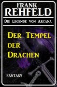 eBook: Der Tempel der Drachen