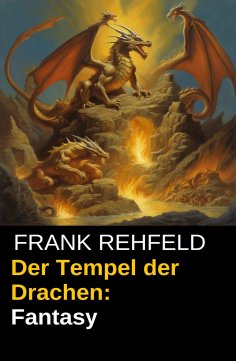 eBook: Der Tempel der Drachen: Fantasy