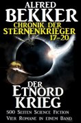 eBook: Chronik der Sternenkrieger - Der Etnord-Krieg