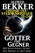 eBook: Chronik der Sternenkrieger - Götter und Gegner