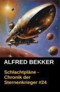 ebook: Schlachtpläne - Chronik der Sternenkrieger #24