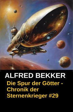 eBook: Die Spur der Götter - Chronik der Sternenkrieger #29