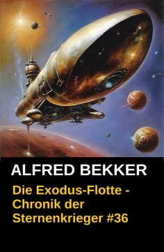 ebook: Die Exodus-Flotte - Chronik der Sternenkrieger #36
