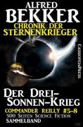 eBook: Chronik der Sternenkrieger - Der Drei-Sonnen-Krieg