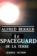 eBook: Le Spaceguard de la Terre