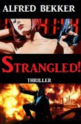 eBook: Strangled!