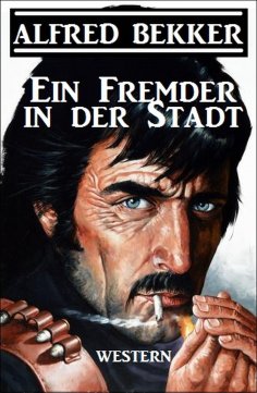 eBook: Ein Fremder in der Stadt