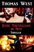 eBook: Jesse Trevellian in Not