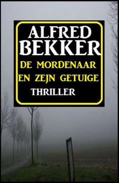 eBook: De mordenaar en zejn getuige