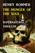 eBook: Hunger Of The Soul: Supernatural Thriller
