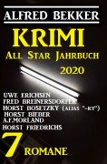 eBook: Das Krimi All Star Jahrbuch 2020: 7 Romane