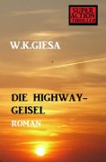 eBook: ​Die Highway-Geisel