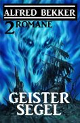 eBook: Geistersegel: 2 Romane