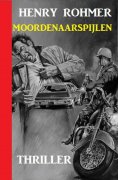ebook: Moordenaarspijlen: Thriller