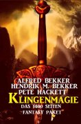 ebook: Klingenmagie: Das 1400 Seiten Fantasy Paket