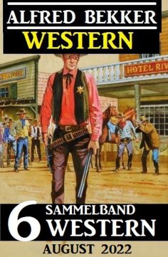 eBook: Sammelband 6 Western August 2022