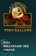 eBook: Höllentanz der Ghouls: Tony Ballard 353