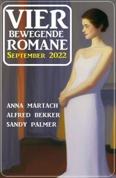 eBook: Vier bewegende Romane September 2022