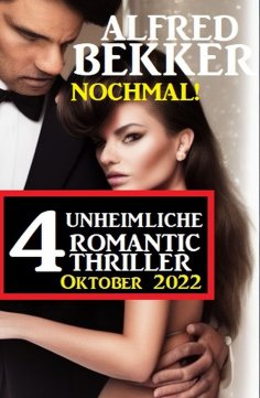 ebook: Nochmal! 4 Unheimliche Romantic Thriller Oktober 2022