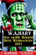 eBook: Das große Horror Buch Weihnachten 2022
