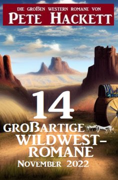 ebook: 14 großartige Wildwestromane November 2022