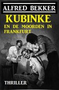 eBook: Kubinke en de moorden in Frankfurt
