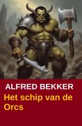 eBook: Het schip van de Orcs