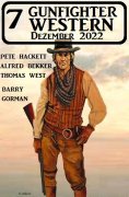 eBook: 7 Gunfighter Western Dezember 2022