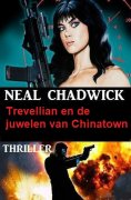 eBook: Trevellian en de juwelen van Chinatown: Thriller
