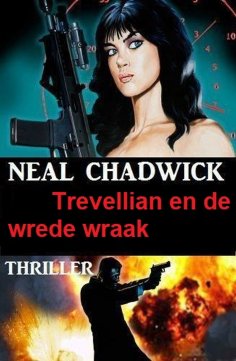 eBook: Trevellian en de wrede wraak: Thriller