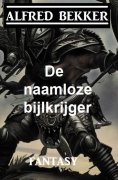 eBook: De naamloze bijlkrijger