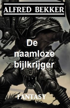 eBook: De naamloze bijlkrijger