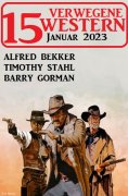eBook: 15 Verwegene Western Januar 2023