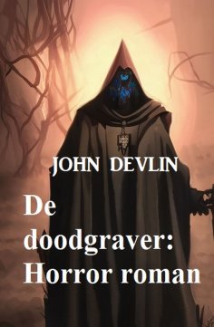 eBook: De doodgraver: Horror roman