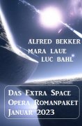 eBook: Das Extra Space Opera Romanpaket Januar 2023