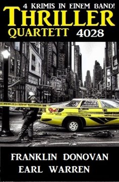ebook: Thriller Quartett 4028 - Vier Krimis in einem Band