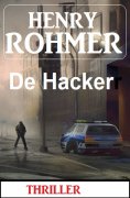 eBook: De Hacker: Thriller