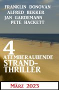eBook: 4 Atemberaubende Strand Thriller März 2023